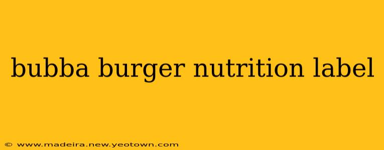 bubba burger nutrition label