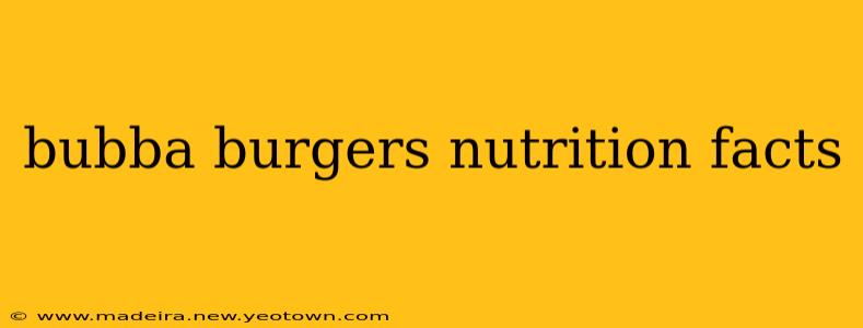 bubba burgers nutrition facts
