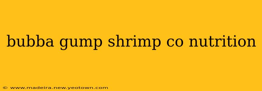 bubba gump shrimp co nutrition