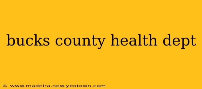 bucks county health dept