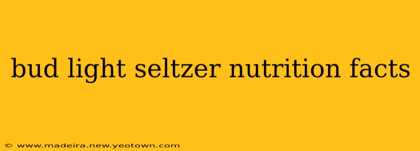 bud light seltzer nutrition facts