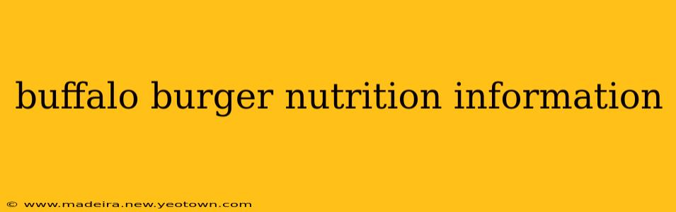 buffalo burger nutrition information