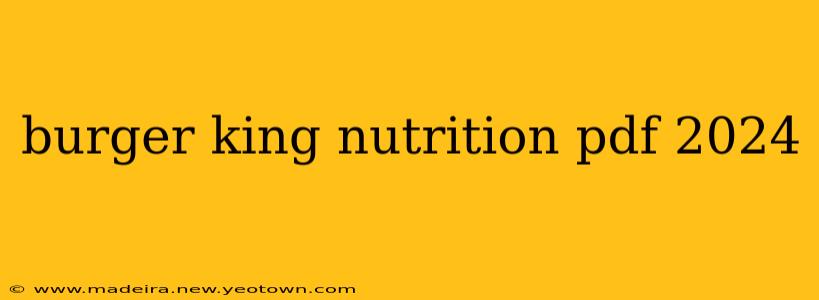 burger king nutrition pdf 2024
