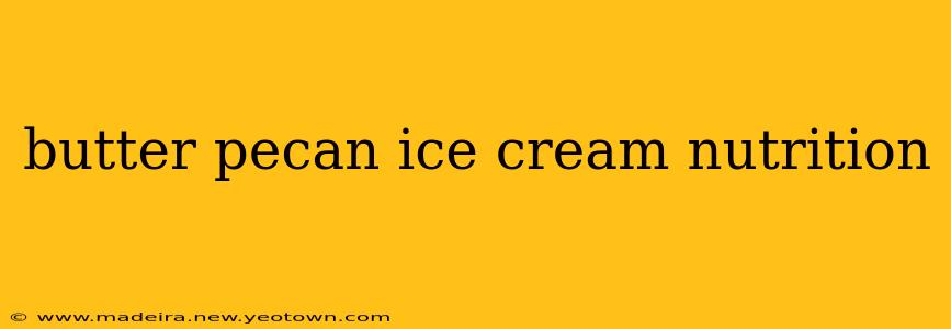butter pecan ice cream nutrition