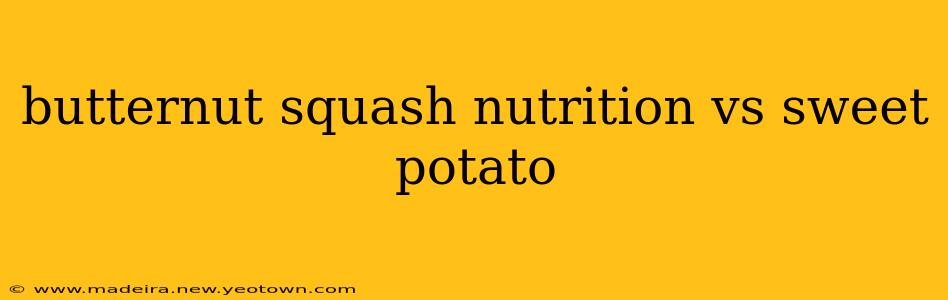 butternut squash nutrition vs sweet potato