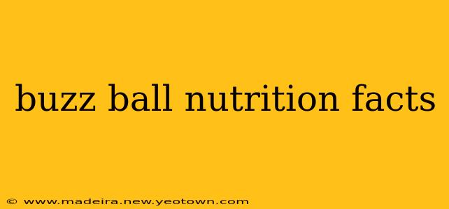 buzz ball nutrition facts