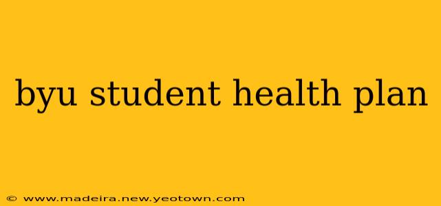 byu student health plan