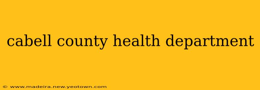 cabell county health department