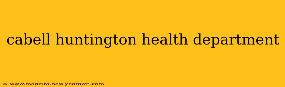 cabell huntington health department
