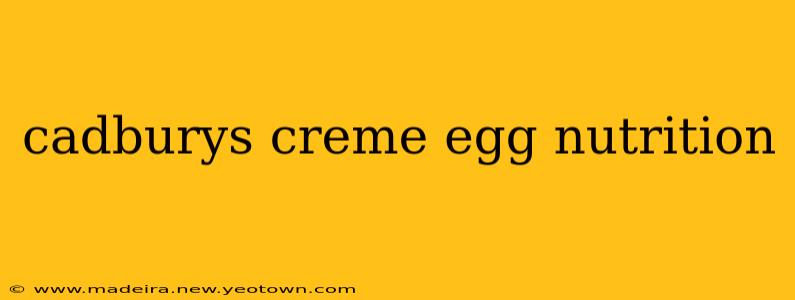 cadburys creme egg nutrition