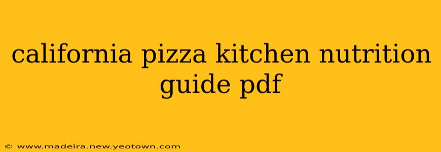 california pizza kitchen nutrition guide pdf