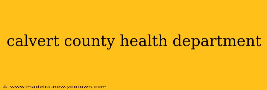 calvert county health department