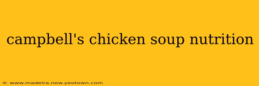 campbell's chicken soup nutrition