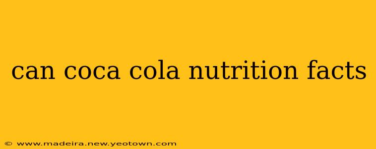can coca cola nutrition facts