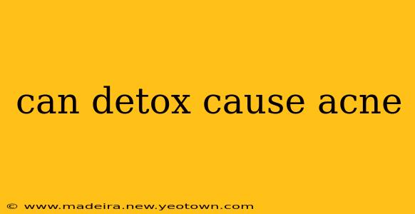 can detox cause acne