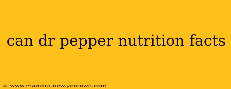 can dr pepper nutrition facts