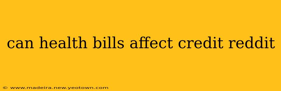 can health bills affect credit reddit