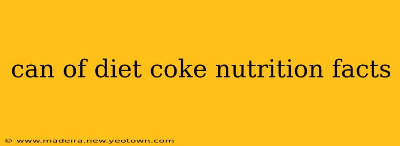 can of diet coke nutrition facts