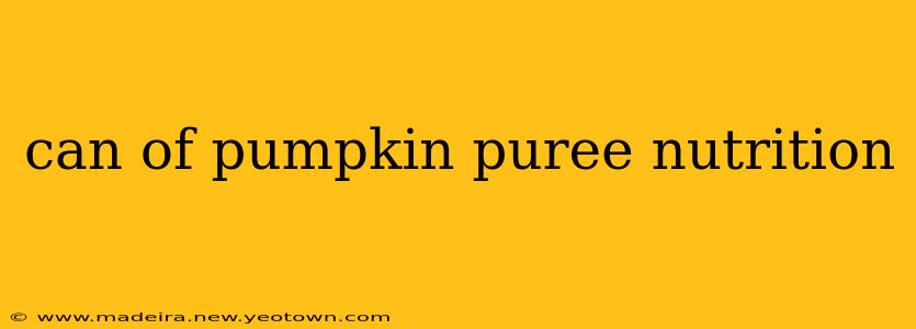 can of pumpkin puree nutrition