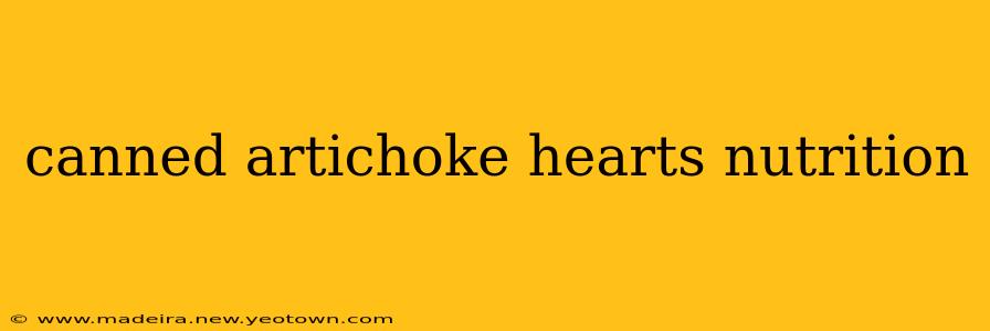 canned artichoke hearts nutrition