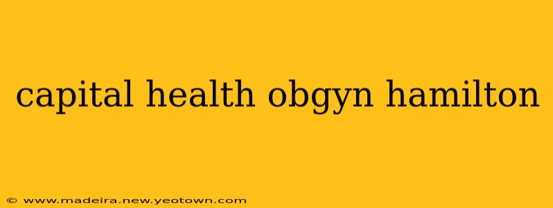 capital health obgyn hamilton
