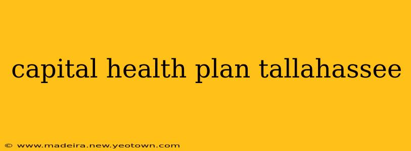 capital health plan tallahassee