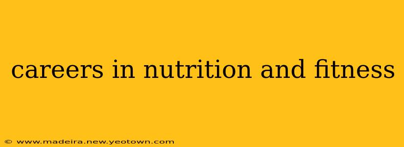 careers in nutrition and fitness