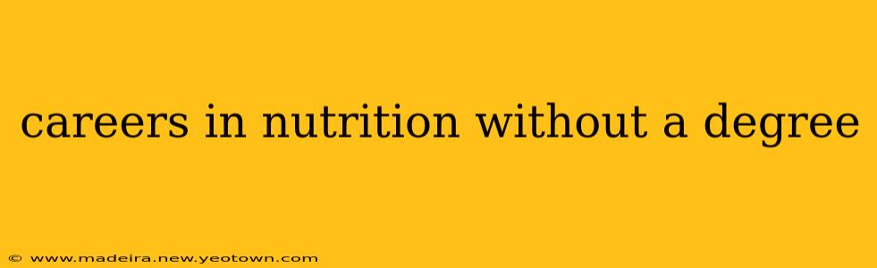 careers in nutrition without a degree