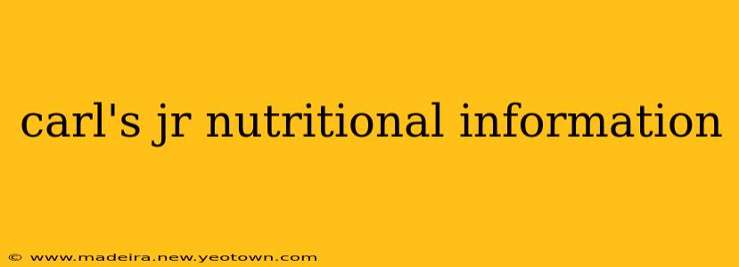 carl's jr nutritional information