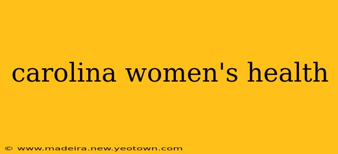 carolina women's health