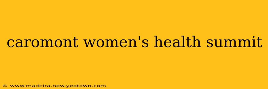 caromont women's health summit