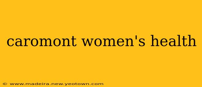 caromont women's health