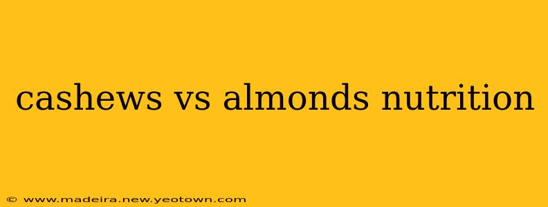 cashews vs almonds nutrition