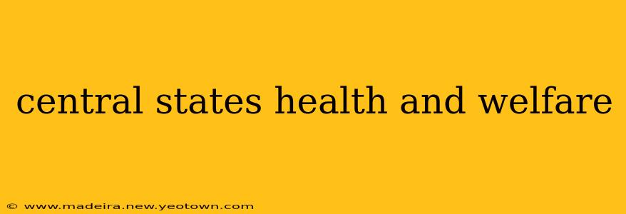 central states health and welfare