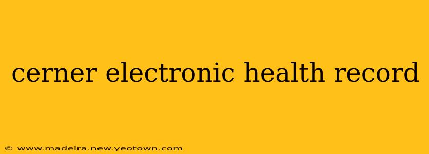 cerner electronic health record
