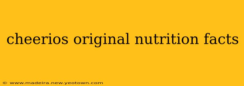 cheerios original nutrition facts