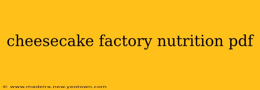 cheesecake factory nutrition pdf
