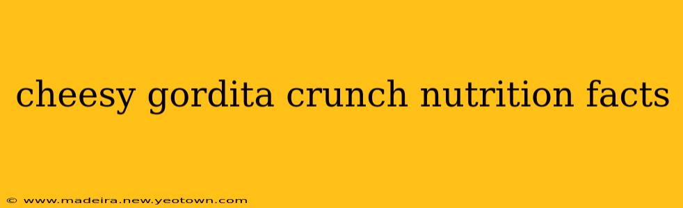 cheesy gordita crunch nutrition facts