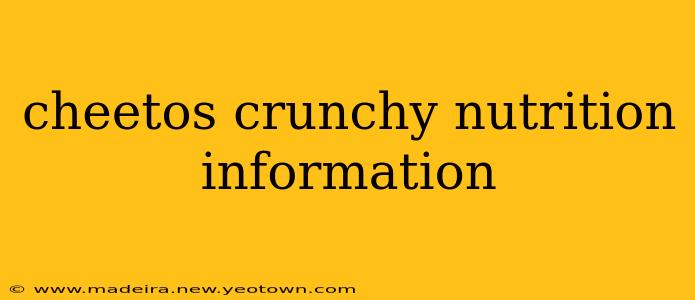cheetos crunchy nutrition information