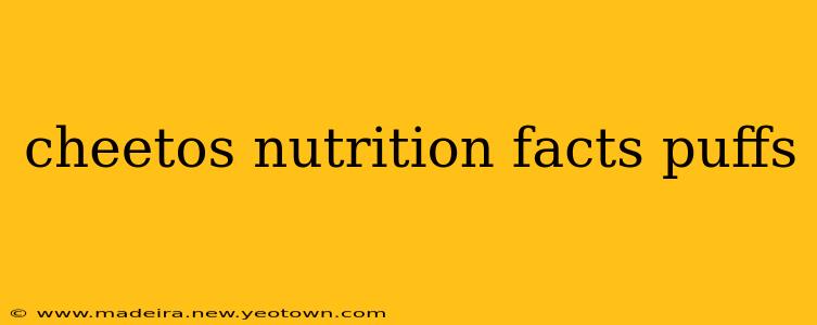 cheetos nutrition facts puffs