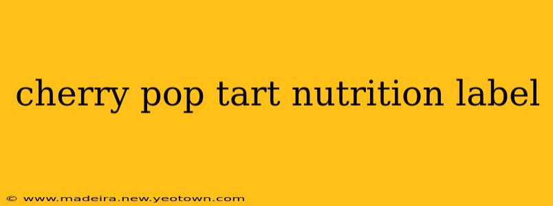 cherry pop tart nutrition label