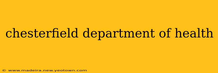 chesterfield department of health