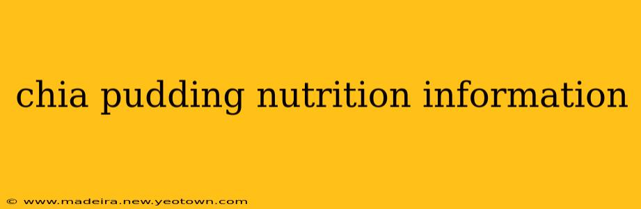 chia pudding nutrition information