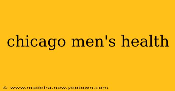 chicago men's health