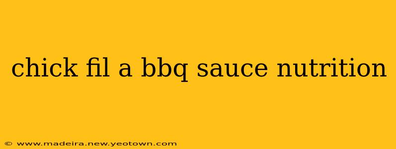 chick fil a bbq sauce nutrition