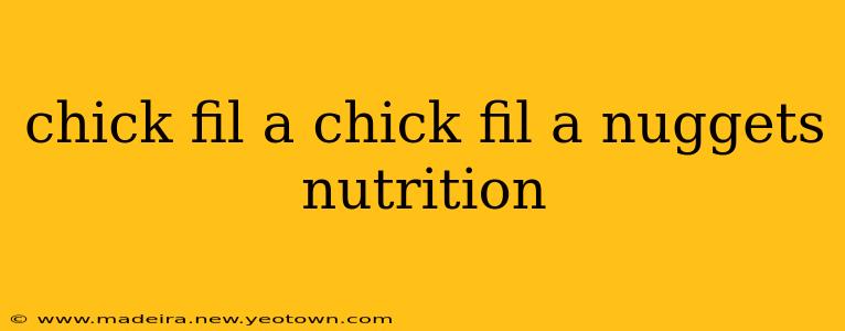 chick fil a chick fil a nuggets nutrition