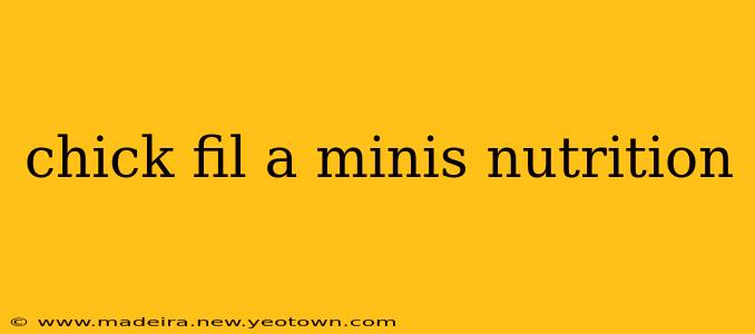 chick fil a minis nutrition