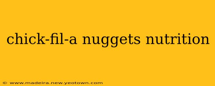 chick-fil-a nuggets nutrition