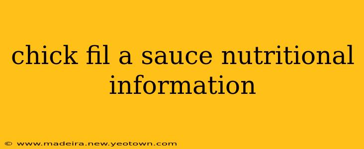 chick fil a sauce nutritional information