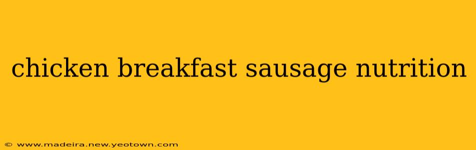 chicken breakfast sausage nutrition